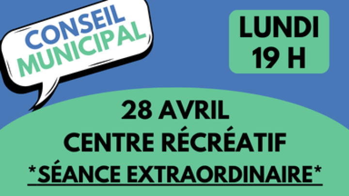 Séance extraordinaire du conseil municipal